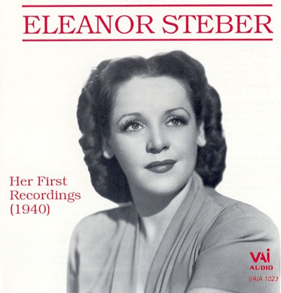 Eleanor Steber - Her First Recordings (1940)