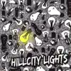 HillCity Lights - Stand Up