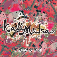 Tunupa - Single - Kali Mutsa