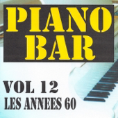 Piano bar, vol. 12 - Les années 60
