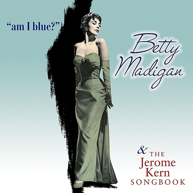 Am I Blue? / The Jerome Kern Songbook