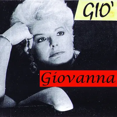 Listen to Giò by Giovanna