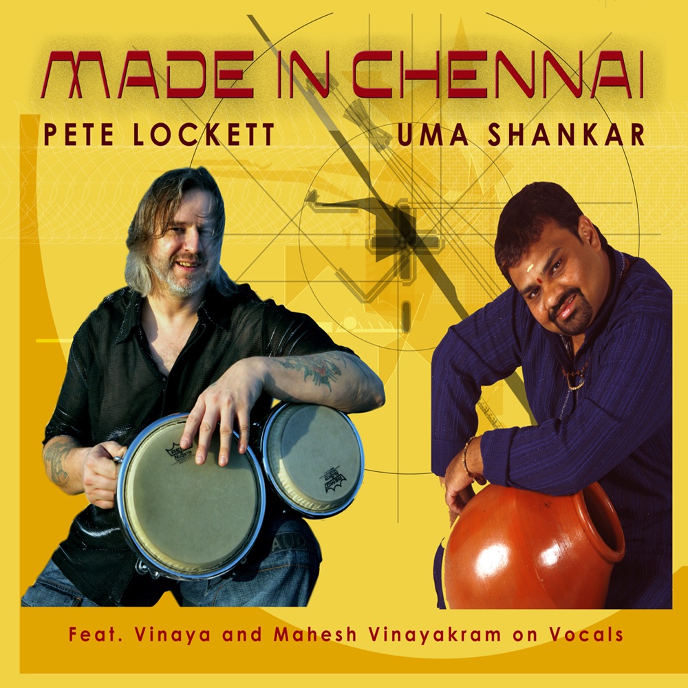 Обложка альбома «Made In Chennai» — Pete Lockett & Uma Shankar