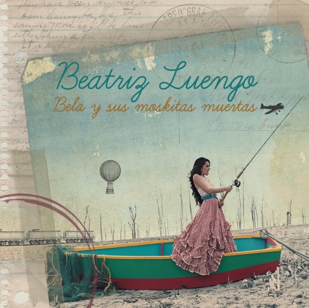 Bela y Sus Moskitas Muertas by Beatriz Luengo album cover