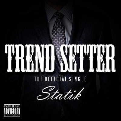 Trend Setter - Single