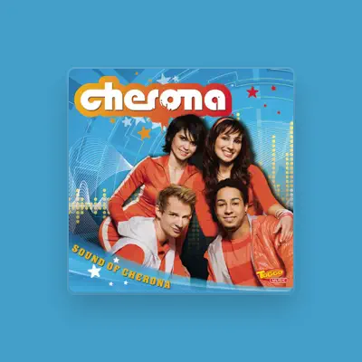 Listen to Cherona, watch music videos, read bio, see tour dates & more!