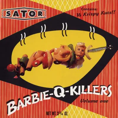 Hör dir „Barbie-Q-Killers“ von Sator an