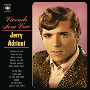 Jovem Guarda - Vivendo Sem Você - Jerry Adriani