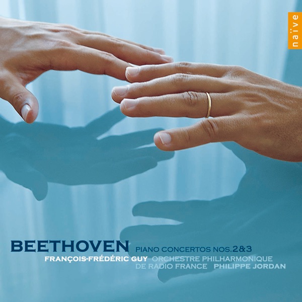 Обложка альбома «Beethoven: Concerto pour piano et orchestre Nos. 2 & 3» — François-Frédéric Guy, Philippe Jordan & Orchestre Philharmonique de Radio France