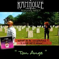 Ton ange (feat. Nesly) — Kamnouze