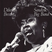 The Song Is You (Digital Only,Re-mastered) - Deborah Brown & Sandviken Big Band
