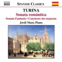 Turina: Sonata romantica/Sonata Fantasia/Concierto sin orquesta - Jordi Masó