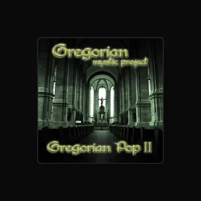 Listen to Gregorian Mystic Project, watch music videos, read bio, see tour dates & more!