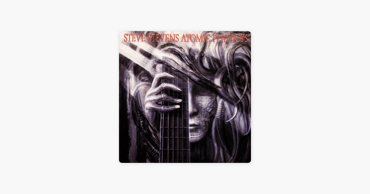 Atomic Playboys - スティーヴ・スティーヴンスのアルバム - Apple Music
