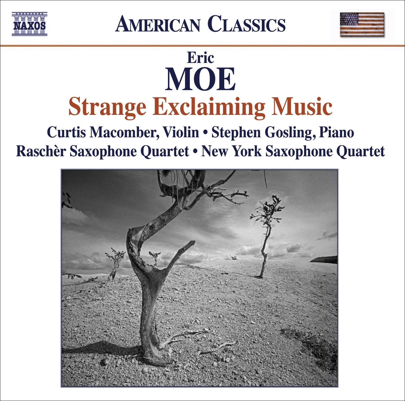 Moe: Strange Exclaiming Music, Teeth of the Sea, Rough Winds Do Shake the Darling Buds, I Have Only One Itching Desire & Market Forces by Stephen Gosling, Curtis Macomber, Michael Lipsey & New York Saxophone Quartet album cover