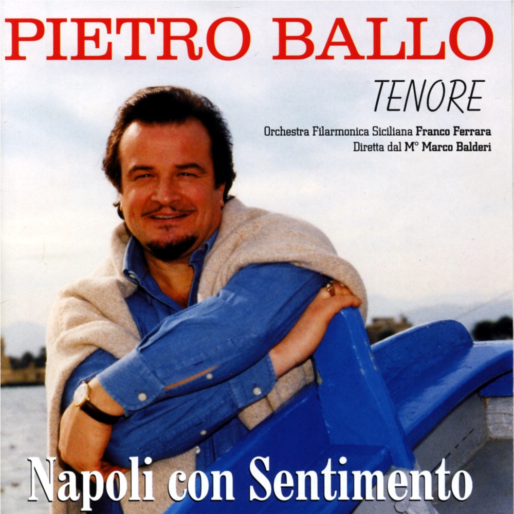 Обложка альбома «Napoli con Sentimento» — Pietro Ballo