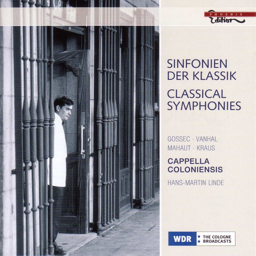 Обложка альбома «Classical Symphonies: Gossec, Vanhal, Mahaut & Kraus» — Hans-Martin Linde & Cappella Coloniensis