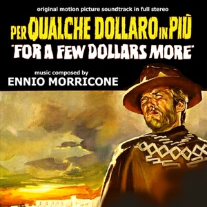 Per qualche dollaro in più (For a few dollars more)