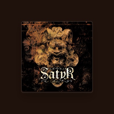 Listen to Satyr, watch music videos, read bio, see tour dates & more!