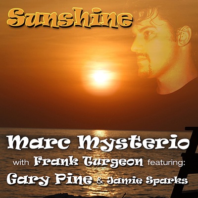 Sunshine (feat. Gary Pine & Jamie Sparks)