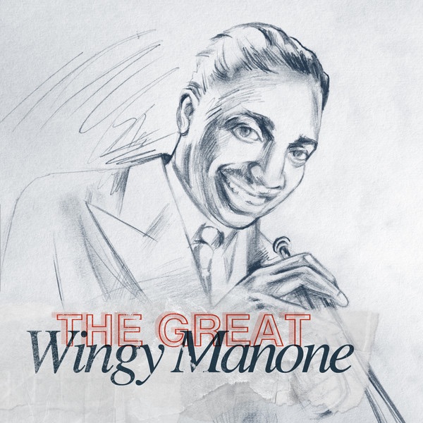 Обложка альбома «The Great Wingy Manone» — Wingy Manone