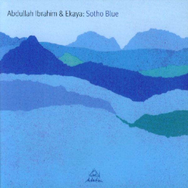 Обложка альбома «Sotho Blue» — Abdullah Ibrahim & Ekaya