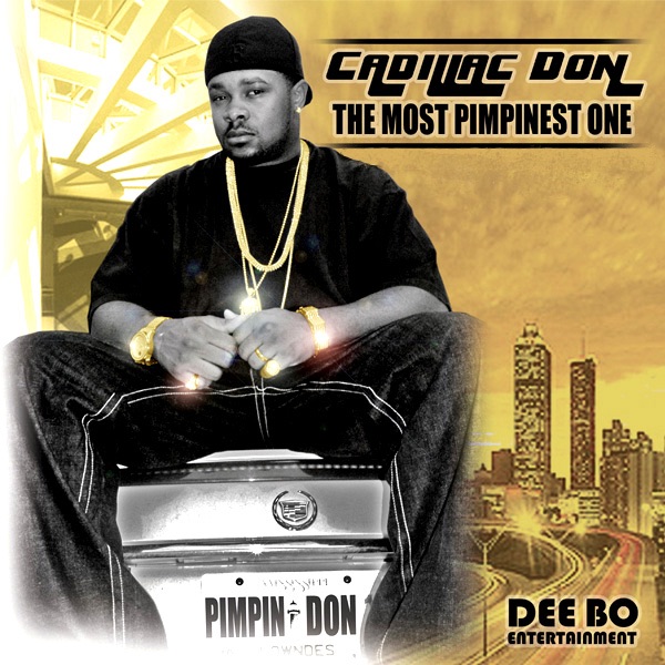 The Most Pimpinest One