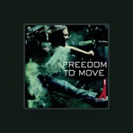 Freedom to Move