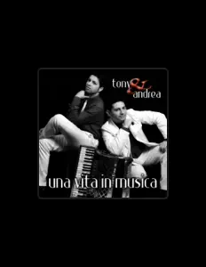 Listen to Tony e Andrea, watch music videos, read bio, see tour dates & more!