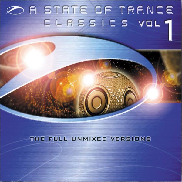 A State of Trance Classics Vol. 1 - EP (Digital Edition)