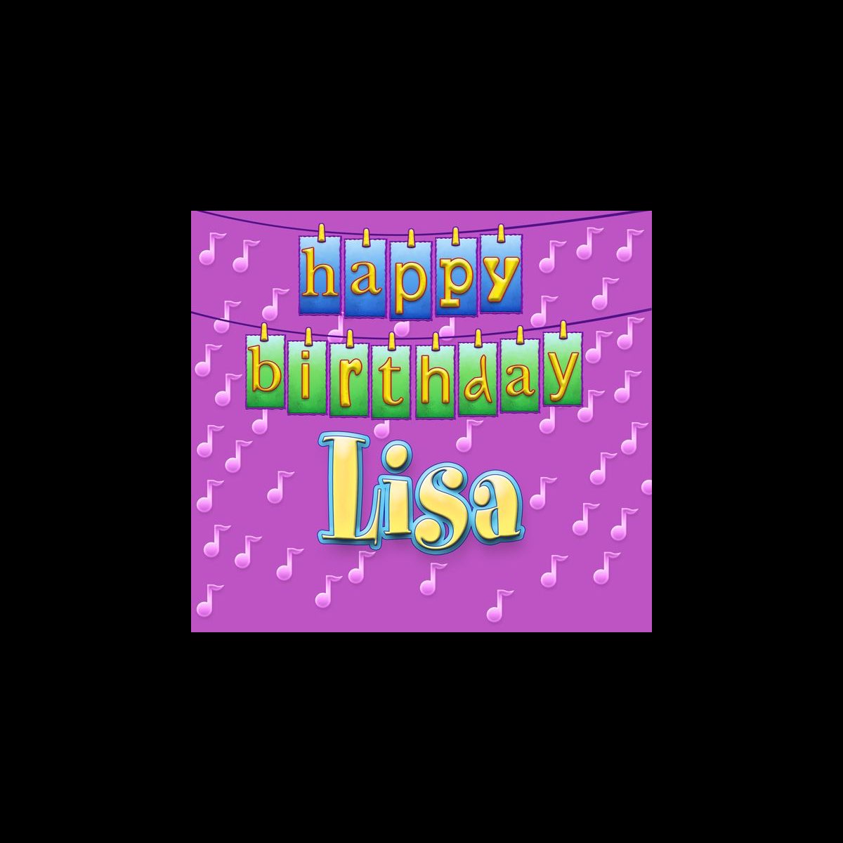 ‎Happy Birthday Lisa Single Album av Ingrid DuMosch Apple Music