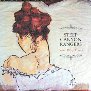 Album herunterladen Steep Canyon Rangers - Lovin Pretty Women