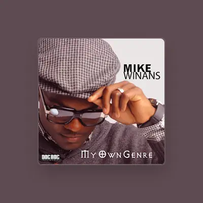Listen to Mike Winans, watch music videos, read bio, see tour dates & more!