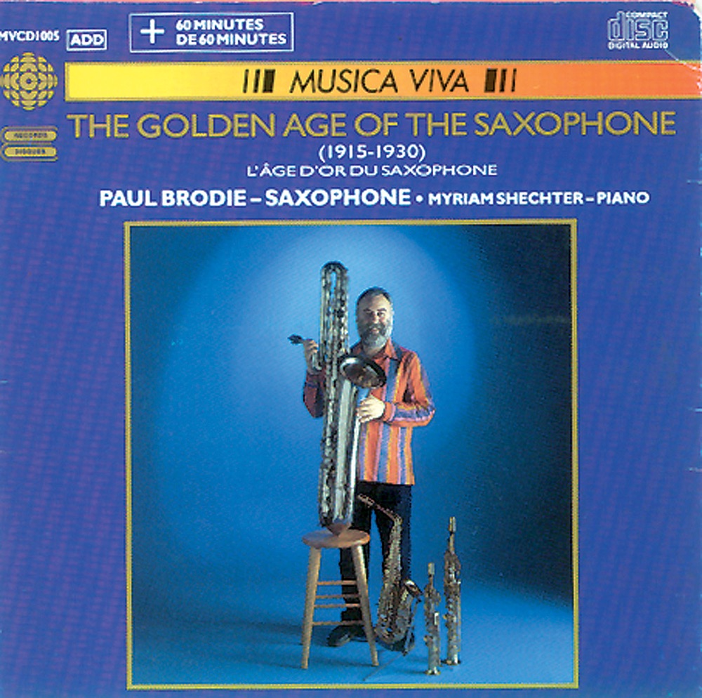 Обложка альбома «Golden Age Of The Saxophone» — Paul Brodie & Myriam Shechter