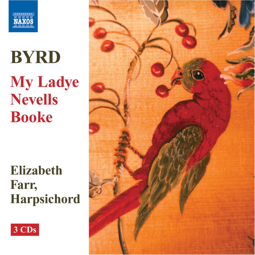 Обложка альбома «Byrd: My Ladye Nevells Booke» — Elizabeth Farr