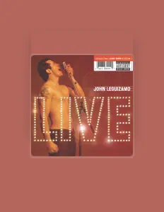 Listen to John Leguizamo, watch music videos, read bio, see tour dates & more!