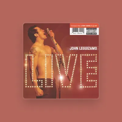 Listen to John Leguizamo, watch music videos, read bio, see tour dates & more!