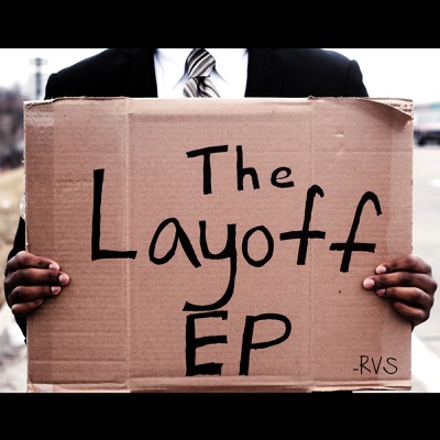 The Layoff EP