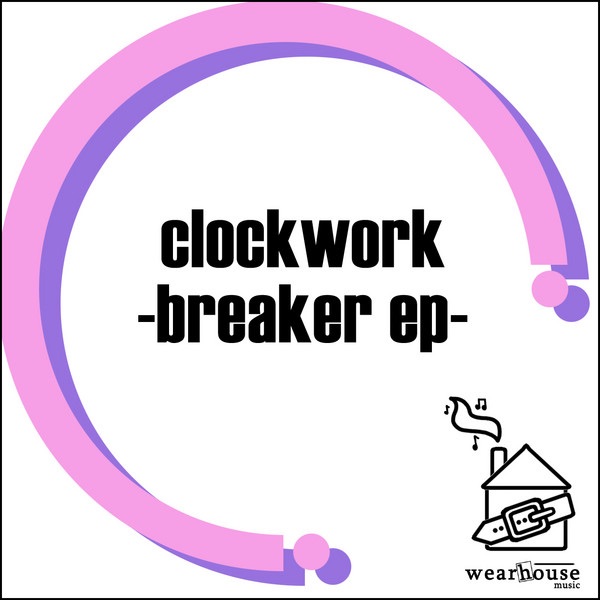 Обложка альбома «Breaker EP» — Clockwork