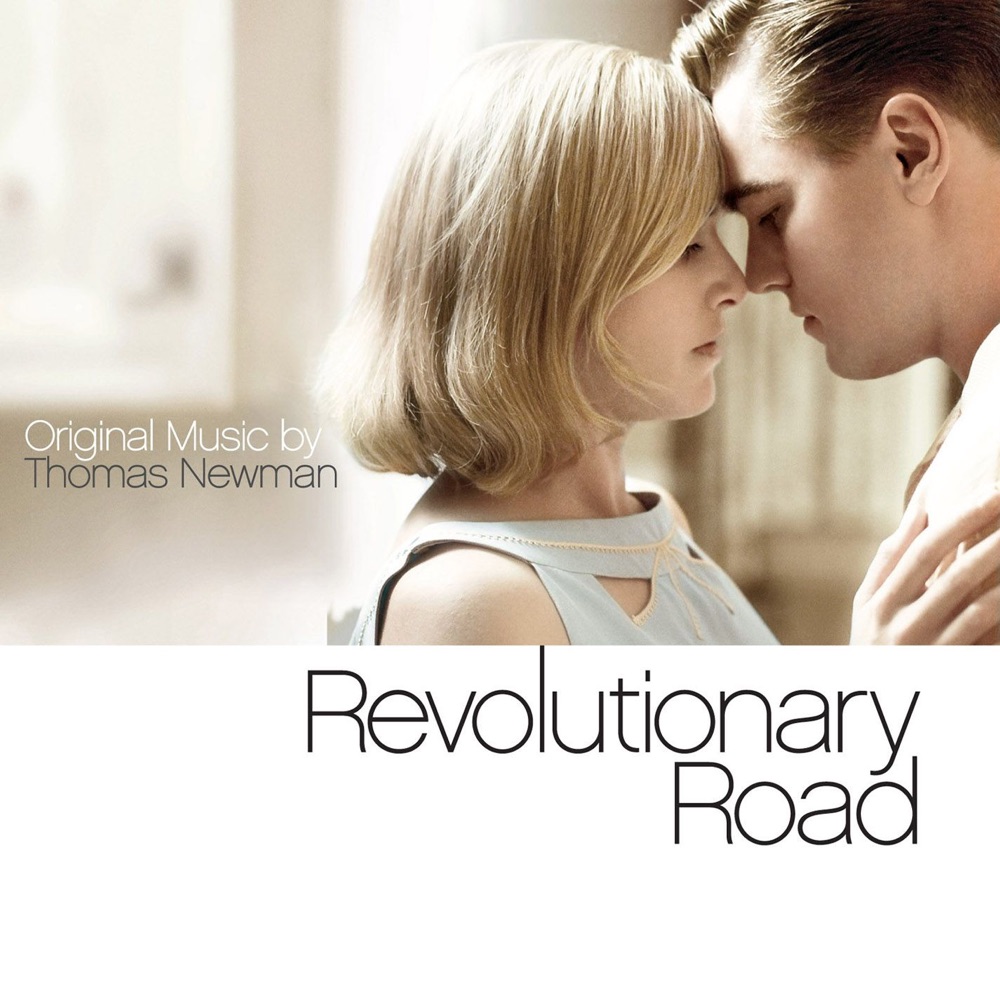 Обложка альбома «Revolutionary Road (Original Music of the Motion Picture)» — Thomas Newman