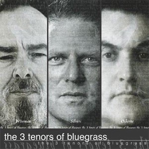 The 3 Tenors of Bluegrass