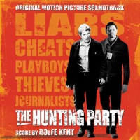 Rolfe Kent - The Hunting Party Hits the Road