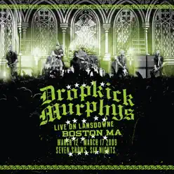 Live On Lansdowne, Boston MA - Dropkick Murphys