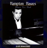 Blues for Bud - Hampton Hawes