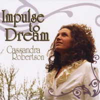 Impulse to Dream - Cassandra Robertson