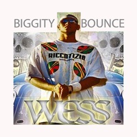Biggity Bounce - Single - Wess