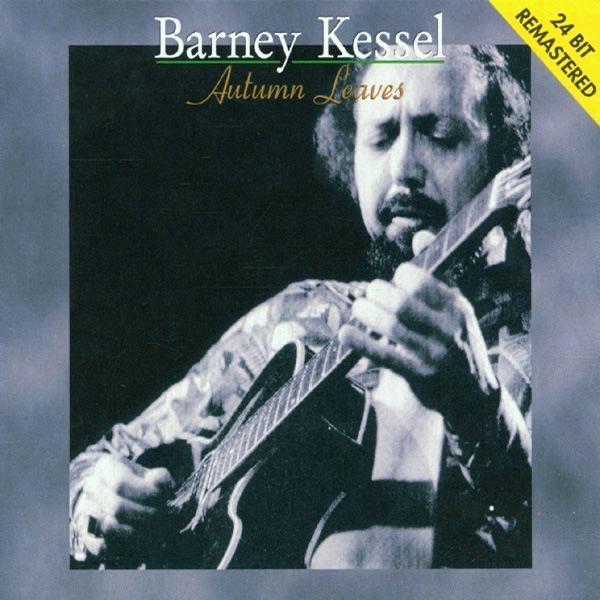 Обложка альбома «Autumn Leaves» — Barney Kessel