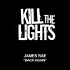 James Rae & Jennifer Partridge - Back Again (Sly One vs Jurrane's Global Remix)