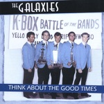 The Galaxies - Itchy Gitchy Goo