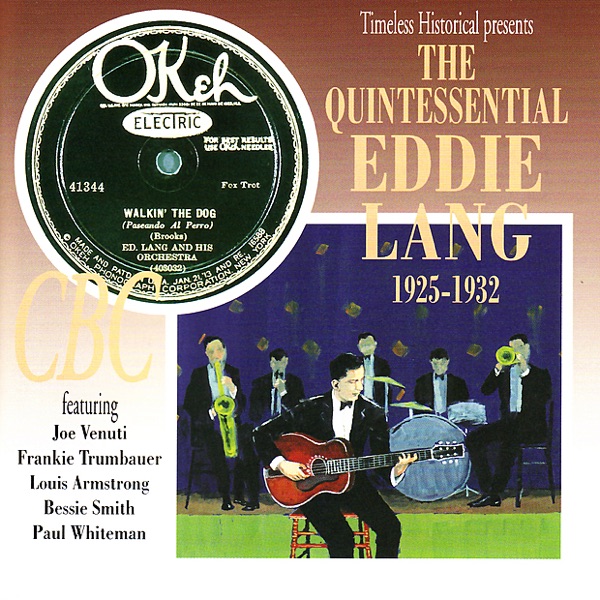 The Quintessential Eddie Lang 1925-1932